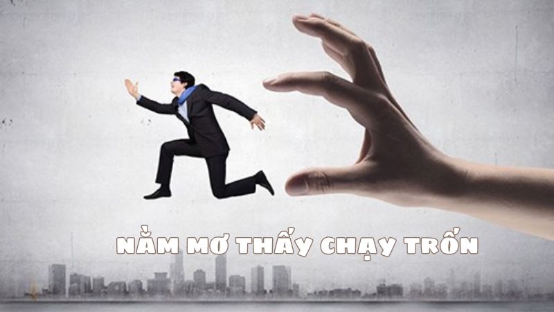 Giải mã nằm mơ thấy chạy trốn